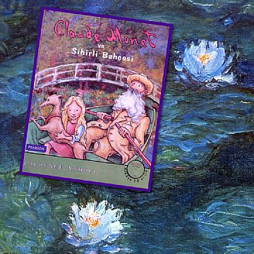 cocuklar-icin-kitap-onerileri-claude-monet-ve-sihirli-bahcesi-by-laurence-anholt-4-yas-ve-uzeri