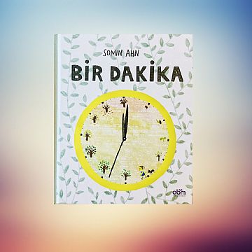 cocuklar-icin-kitap-onerileri-bir-dakika-by-somin-ahn-4-yas-ve-uzeri