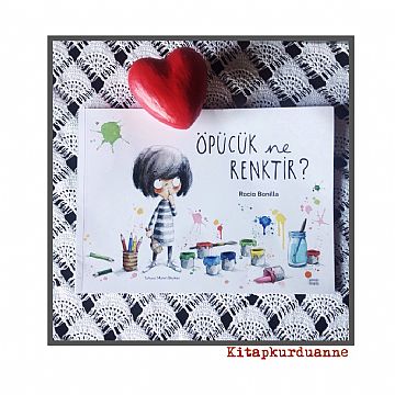 cocuklar-icin-kitap-onerileri-opucuk-ne-renktir-by-rocio-bonilla-3-yas-ve-uzeri