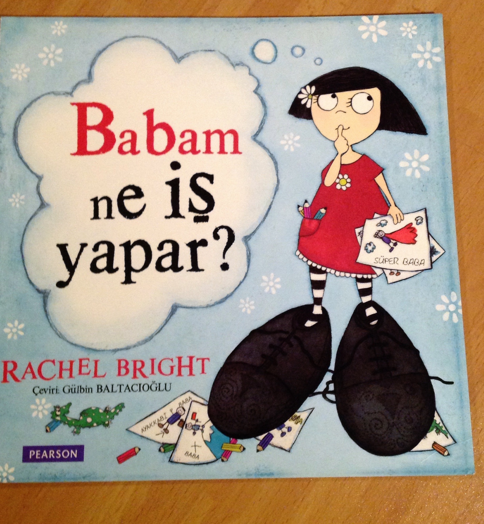 cocuklar-icin-kitap-onerileri-babam-ne-is-yapar-by-rachel-bright-3-yas-ve-uzeri