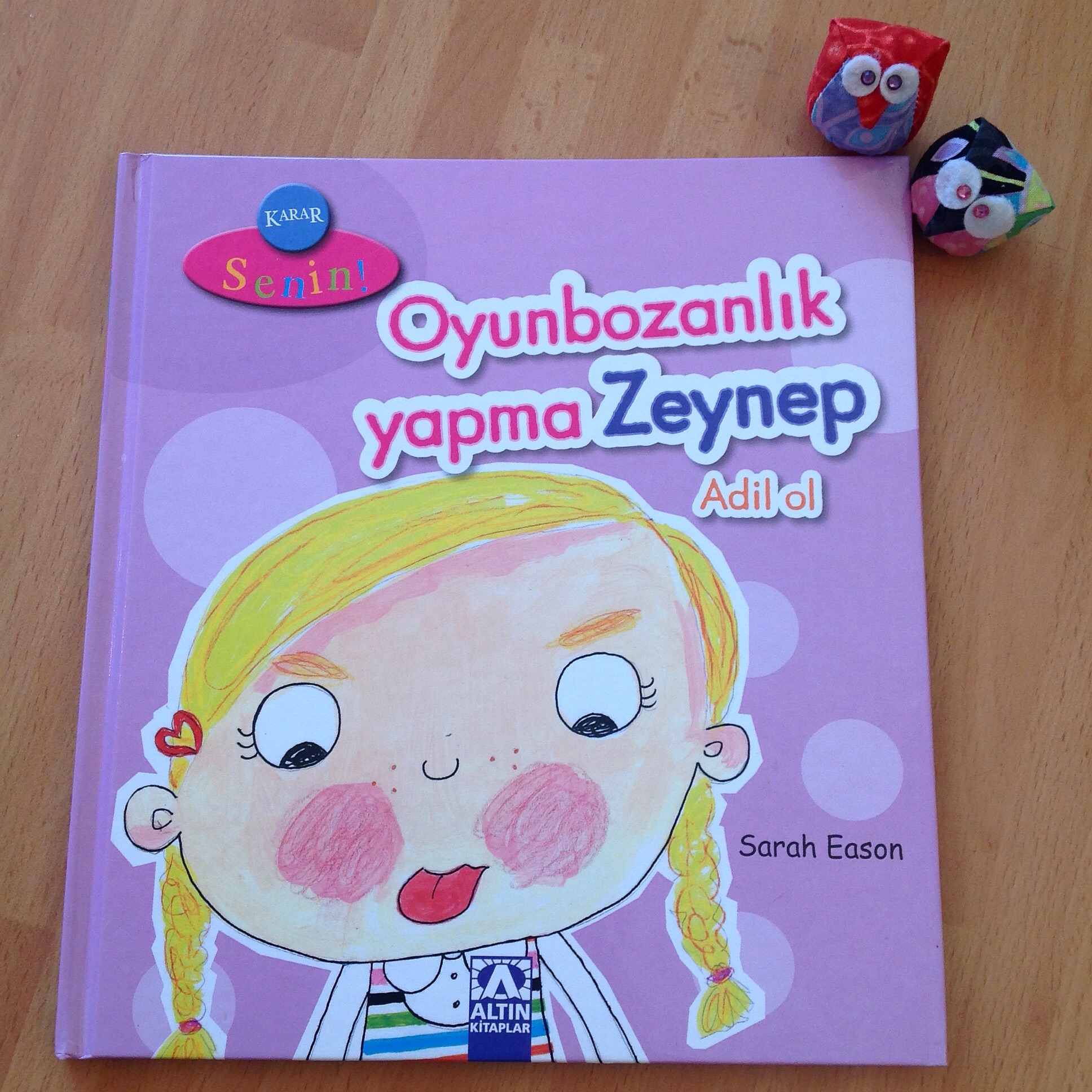 cocuklar-icin-kitap-onerileri-oyunbozanlik-yapma-zeynep-by-sarah-eason-3-yas-ve-uzeri