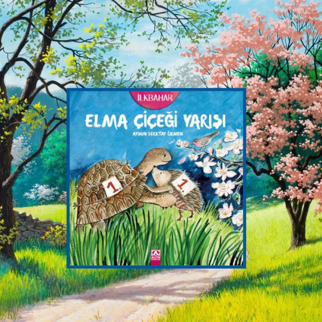 cocuklar-icin-kitap-onerileri-elma-cicegi-yarisi-by-aysun-berktay-ozmen-3-yas-ve-uzeri