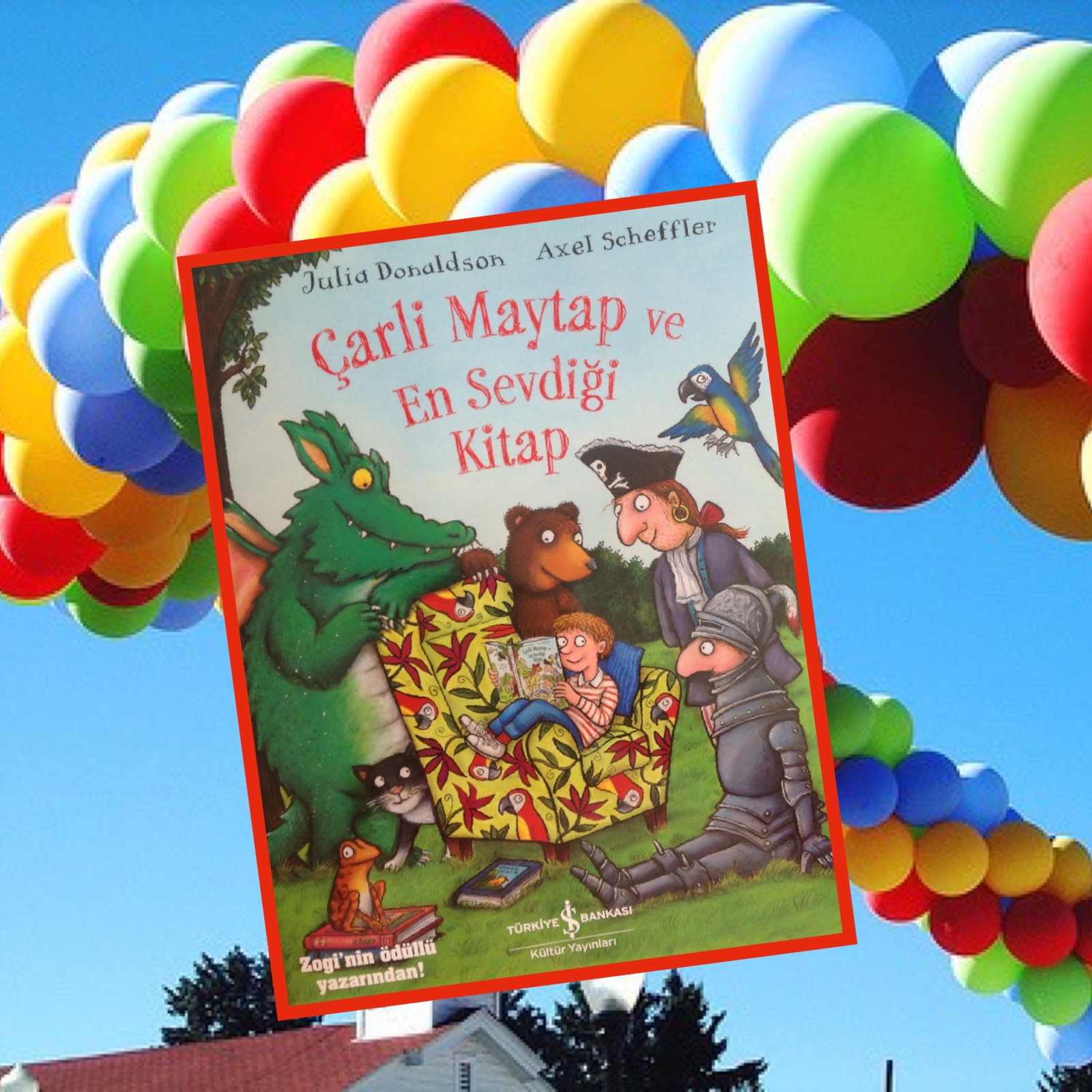 cocuklar-icin-kitap-onerileri-carli-maytap-ve-en-sevdigi-kitap-by-julia-donaldson-4-yas-ve-uzeri