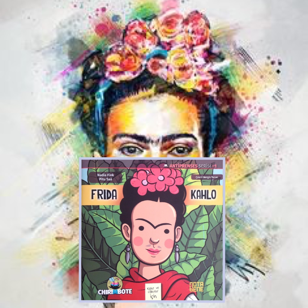 cocuklar-icin-kitap-onerileri-frida-kahlo-kizlar-ve-oglanlar-icin-by-nadia-fink-5-yas-ve-uzeri