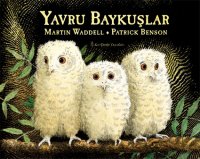 cocuklar-icin-kitap-onerileri-yavru-baykuslar-by-martin-waddell-2-yas-ve-uzeri